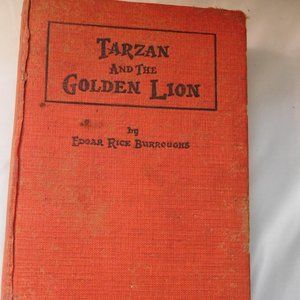 ANTIQUE BOOK TARZAN AND THE GOLDEN LION BY EDGAR RICE BURROUGHS 1923